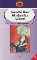 Nasreddin Hoca Fikralarindan Secmeler - Sakaoglu, Saim