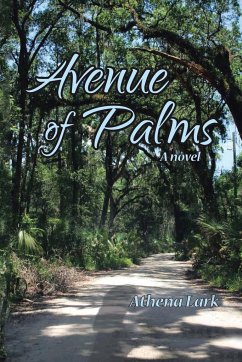 Avenue of Palms - Lark, Athena