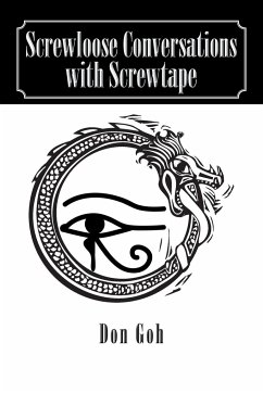 Screwloose Conversations with Screwtape - Don Goh