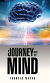 A Journey Into the Mind A Journey Into the Mind
