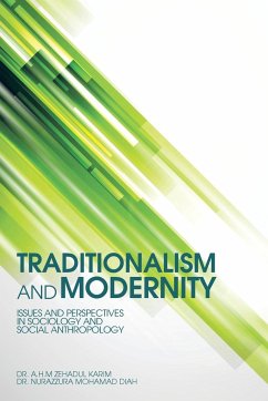 Traditionalism and Modernity - Karim, A. H. M. Zehadul