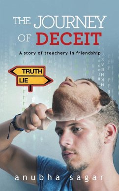 The Journey of Deceit - Sagar, Anubha