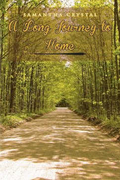 A Long Journey to Home - Crystal, Samantha