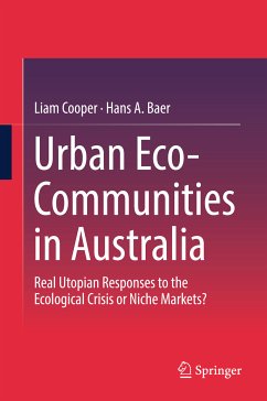 Urban Eco-Communities in Australia (eBook, PDF) - Cooper, Liam; Baer, Hans A.