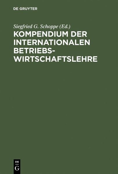 Kompendium der Internationalen Betriebswirtschaftslehre (eBook, PDF)
