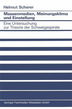 Massenmedien, Meinungsklima und Einstellung (eBook, PDF) - Scherer, Helmut