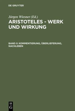 Kommentierung, Überlieferung, Nachleben (eBook, PDF)