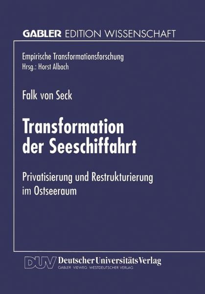 Transformation der Seeschiffahrt (eBook, PDF) Transformation der Seeschiffahrt (eBook, PDF)