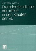 Fremdenfeindliche Vorurteile in den Staaten der EU (eBook, PDF)