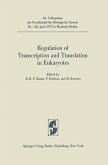 Regulation of Transcription and Translation in Eukaryotes (eBook, PDF)