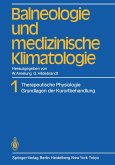 Balneologie und medizinische Klimatologie (eBook, PDF)