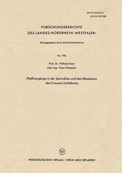 Fließvorgänge in der Spinndüse und dem Blaukonus des Cuoxam-Verfahrens (eBook, PDF) Fließvorgänge in der Spinndüse und dem Blaukonus des Cuoxam-Verfahrens (eBook, PDF)