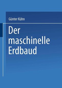 Der maschinelle Erdbau (eBook, PDF) - Kühn, Günter