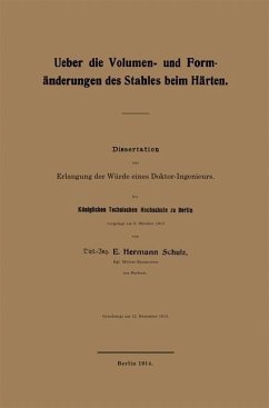 Ueber die Volumen- und Formänderungen des Stahles beim Härten (eBook, PDF) - Schulz, E. Hermann