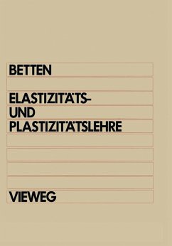 Elastizitäts- und Plastizitätslehre (eBook, PDF) - Betten, Josef