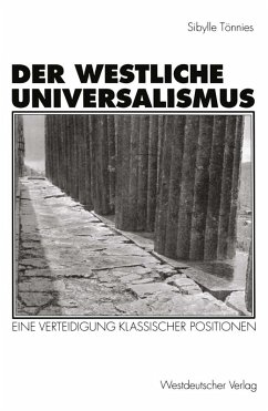 Der westliche Universalismus (eBook, PDF) - Tönnies, Sibylle