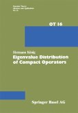 Eigenvalue Distribution of Compact Operators (eBook, PDF)