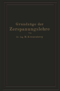 Grundzüge der Zerspanungslehre (eBook, PDF) - Kronenberg, Max