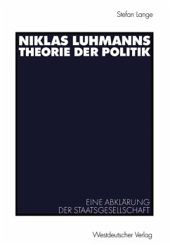 Niklas Luhmanns Theorie der Politik (eBook, PDF) - Lange, Stefan