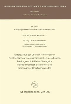 Cover Untersuchungen über ein Prüfverfahren für Oberflächenrisse an zylindrischen metallischen Prüflingen mit Hilfe berührungslos elektrodynamisch gesendeter und empfangener Oberflächenwellen (eBook, PDF)