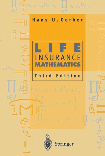 Life Insurance Mathematics (eBook, PDF) Life Insurance Mathematics (eBook, PDF)