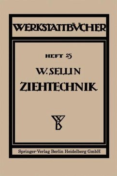 Die Ziehtechnik in der Blechbearbeitung (eBook, PDF) - Sellin, Walter