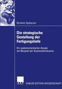 Die strategische Gestaltung der Fertigungstiefe (eBook, PDF) - Djabarian, Ebrahim