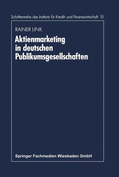 Aktienmarketing in deutschen Publikumsgesellschaften (eBook, PDF) - Link, Rainer