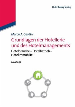 Grundlagen der Hotellerie und des Hotelmanagements (eBook, PDF) - Gardini, Marco A.