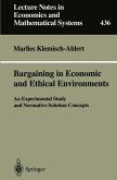 Bargaining in Economic and Ethical Environments (eBook, PDF)