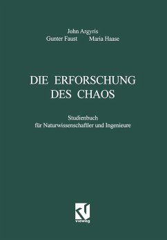 Die Erforschung des Chaos (eBook, PDF) - Argyris, John H.; Faust, Gunter; Haase, Maria