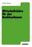 Wirtschaftslehre für den Bankkaufmann (eBook, PDF)