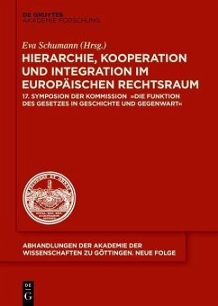Hierarchie, Kooperation und Integration im Europäischen Rechtsraum (eBook, PDF)