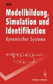 Modellbildung, Simulation und Identifikation dynamischer Systeme (eBook, PDF)
