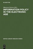 Information Policy in the Electronic Age (eBook, PDF)