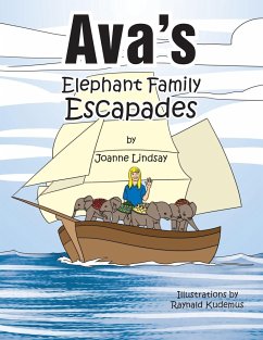 Ava's Elephant Family Escapades - Lindsay, Joanne