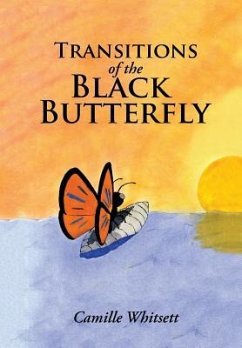 Transitions of the Black Butterfly - Whitsett, Camille