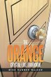 The Orange Crystal-Like Doorknob - Bild 1