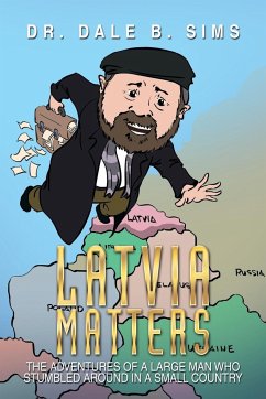 Latvia Matters - Sims, Dale B.