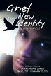 Grief and a New Identity - Bild 1