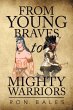 From Young Braves to Mighty Warriors - Bild 1