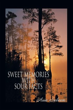 Sweet Memories with Sour Facts - Saleem, Asia