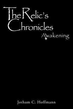 The Relic's Chronicles - Book 1 - Hoffmann, Jotham C.