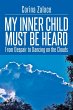 My Inner Child Must Be Heard - Bild 1