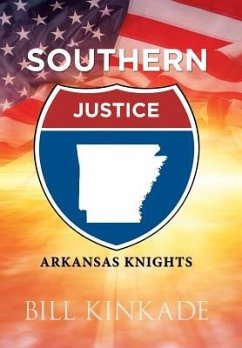 Southern Justice - Kinkade, Bill