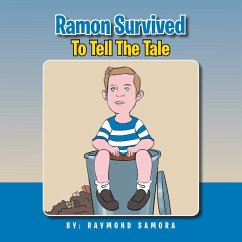 Ramon Survived To Tell The Tale - Samora, Raymond