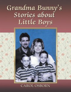 Grandma Bunny's Stories About Little Boys - Osborn, Carol