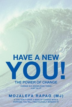 Have a New You! - Rapao (Mj), Mojalefa