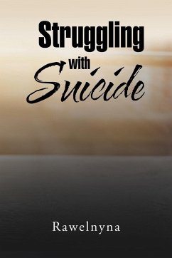 Struggling with Suicide - Rawelnyna