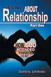 It's All about Relationship Part One - Bild 1